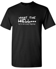 What The Hell Slogan T-Shirt